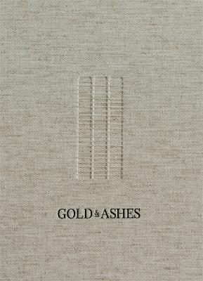 Gold & Ashes: Photo stories of Grenfell - Feruza Afewerki - cover