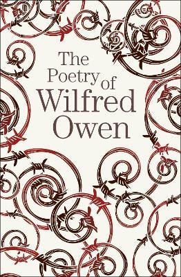 The Poetry of Wilfred Owen - Wilfred Owen - cover