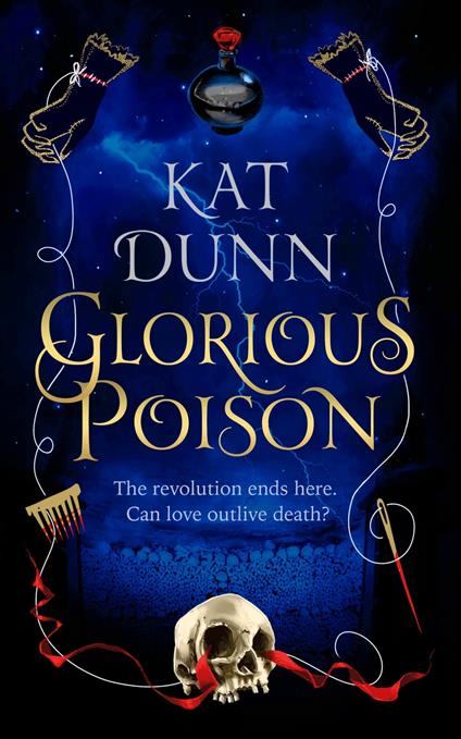 Glorious Poison - Kat Dunn - ebook