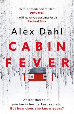 Cabin Fever - Alex Dahl - cover