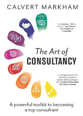 The Art of Consultancy - Calvert Markham - cover