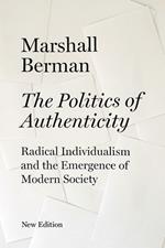 The Politics of Authenticity