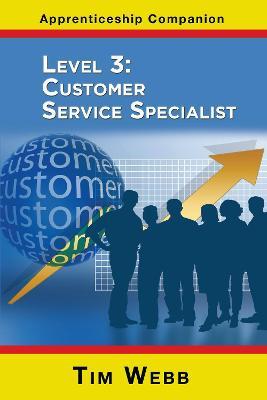 Level 3: Customer Service Specialist - Tim Webb - cover