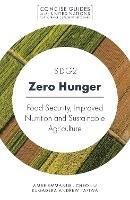 SDG2 - Zero Hunger: Food Security, Improved Nutrition and Sustainable Agriculture