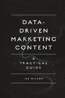 Data-Driven Marketing Content: A Practical Guide