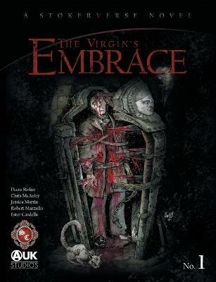 The Virgin's Embrace: A thrilling adaptation of a story originally written by Bram Stoker - Dacre Stoker,Chris McAuley - cover