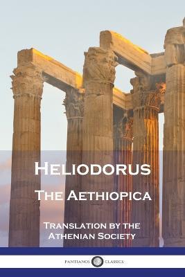 Heliodorus - The Aethiopica - Heliodorus - cover