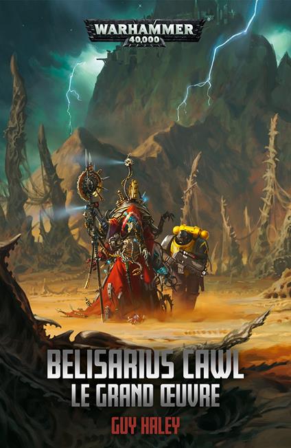 Belisarius Cawl: Le Grand OEuvre