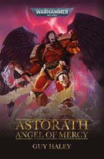 Astorath: Angel Of Mercy