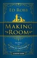 Making Room Leader Guide - Ed Robb - cover