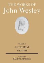 Works of John Wesley Volume 30, The