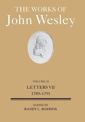 Works of John Wesley Volume 31, The - Randy L. Maddox - cover