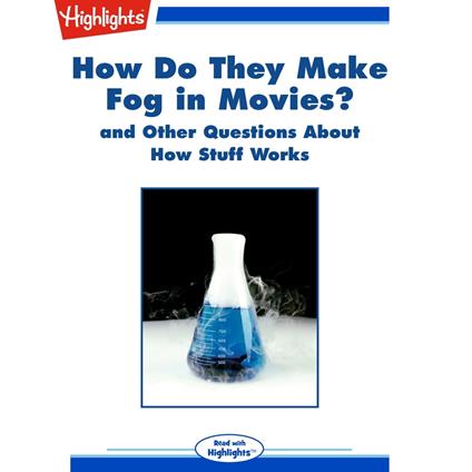 How Do They Make Fog in Movies?