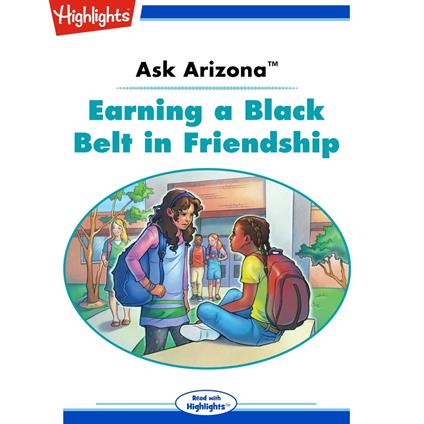 Earning a Black Belt in Friendship