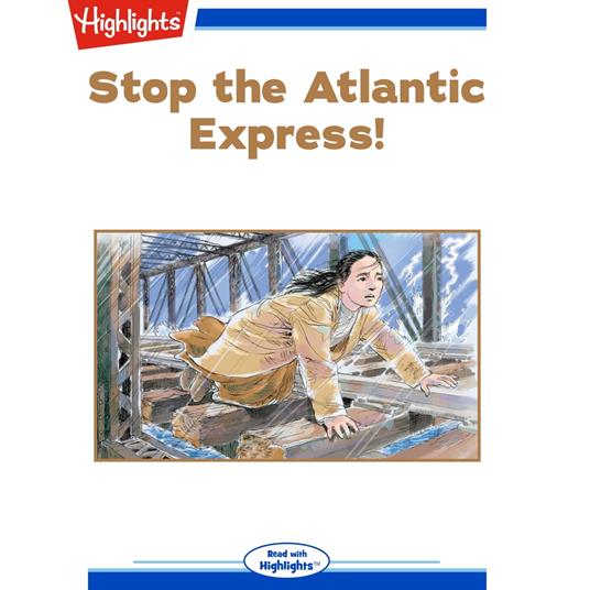 Stop the Atlantic Express!