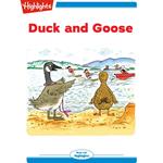 Duck and Goose