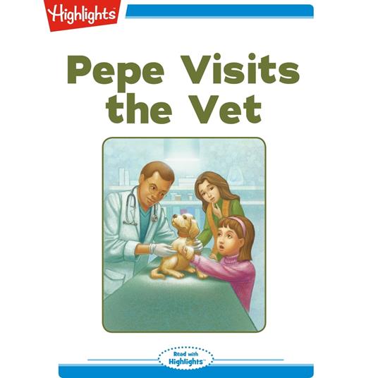 Pepe Visits the Vet