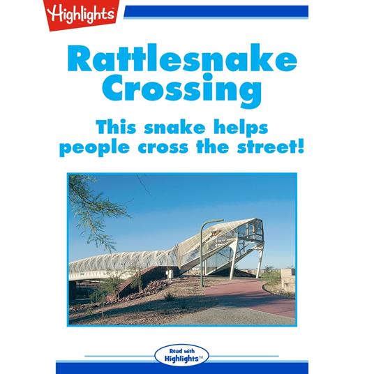 Rattlesnake Crossing