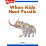 When Kids Hunt Fossils