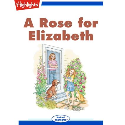 Rose for Elizabeth, A