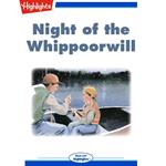 Night of the Whippoorwill