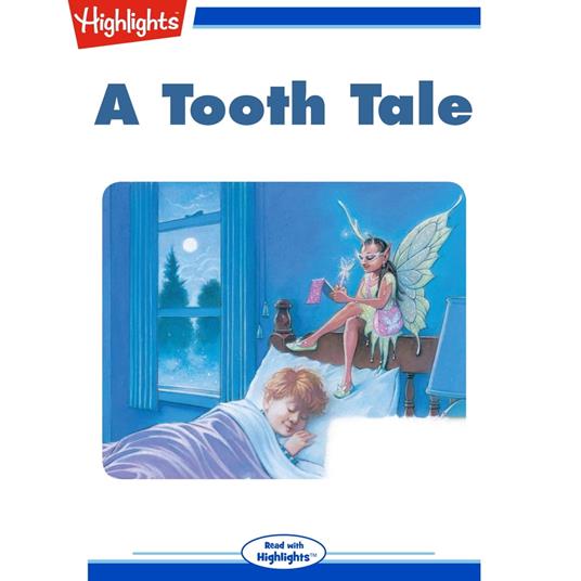 Tooth Tale, A