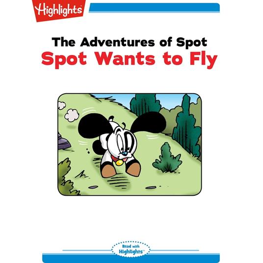 Spot Wants to Fly