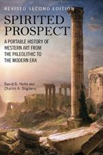 Spirited Prospect: A Portable History of Western Art from the Paleolithic to the Modern Era