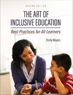 The Art of Inclusive Education: Best Practices for All Learners