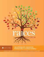 Raíces, Volumen uno: Una aproximación comunicativa intercultural a la lengua española