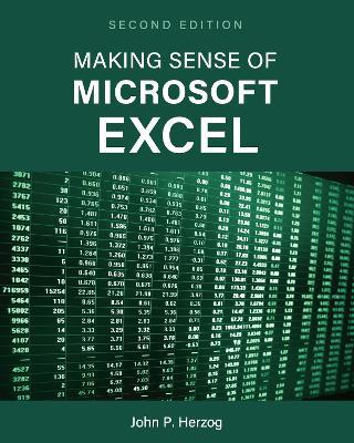 Making Sense of Microsoft Excel - John P. Herzog - cover