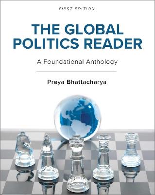 The Global Politics Reader: A Foundational Anthology - cover