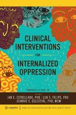 Clinical Interventions for Internalized Oppression