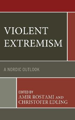 Violent Extremism: A Nordic Outlook - cover