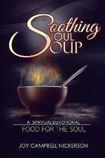 Soothing Soul Soup