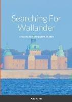 Searching For Wallander: a bicycle tour of southern Sweden