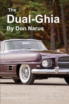 The Dual-Ghia - Don Narus - cover