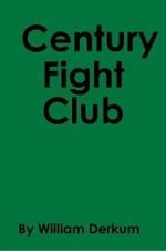 Century Fight Club