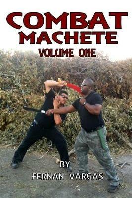 Combat Machete Volume 1 - Fernan Vargas - cover