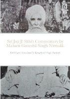 Sri Jap Ji Sahib commentary by Mahant Ganesha Singh Nirmala.: Edited and Translated by Kamalpreet Singh Pardeshi. - Kamalpreet Singh Pardeshi - cover