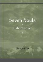 Seven Souls: a short novel - Traumear - cover