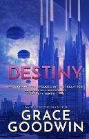 Destiny: (Grands caracteres) Saga de l'Ascension Coffret: Tomes 7 - 9 - Grace Goodwin - cover