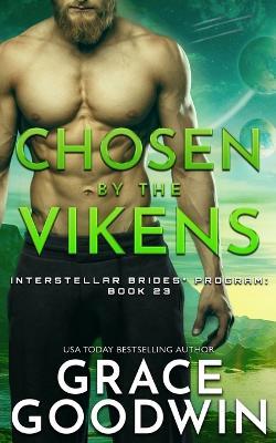 Chosen by the Vikens - Grace Goodwin - cover