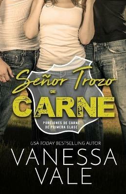 Senor Trozo de Carne: Letra Grande - Vanessa Vale - cover