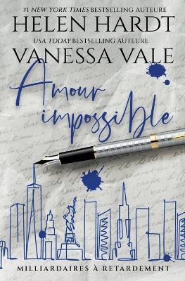 Amour impossible - Vanessa Vale,Helen Hardt - cover