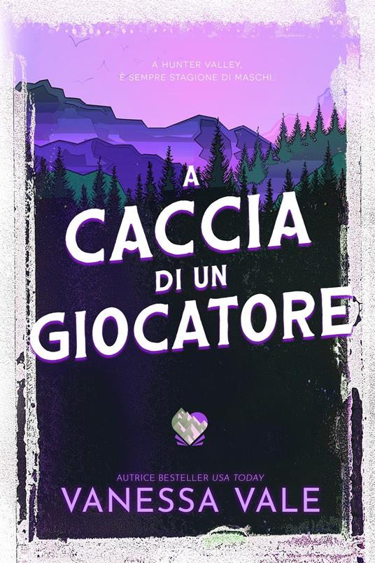 A caccia di un giocatore - Vanessa Vale - ebook