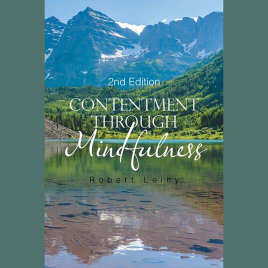 Contentment Through Mindfulness