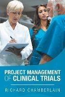 Project Management of Clinical Trials