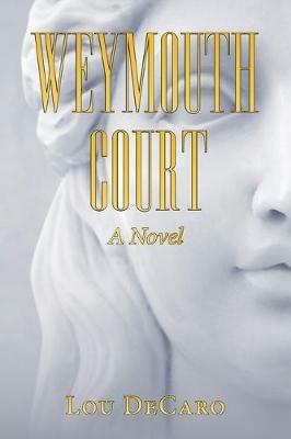 Weymouth Court - Lou DeCaro - cover
