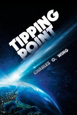 Tipping Point - Charles O Wing - cover